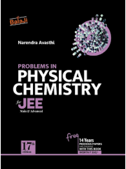 Problems in Physical Chemistry for JEE Main & Advanced (narendra Avasthi) at Ashirwad Publication